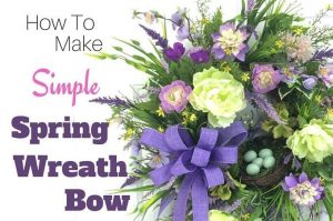 How to make a simple spring wreath bow