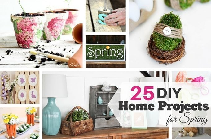 25 DIY Home Projects for Spring