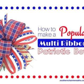 How to Make a Popular Multi Ribbon Patriotic Bow