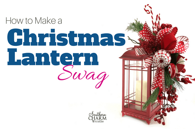 How to make a Christmas Lantern Swag in peppermint theme.
