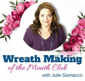 Wreath Making of the Month Club