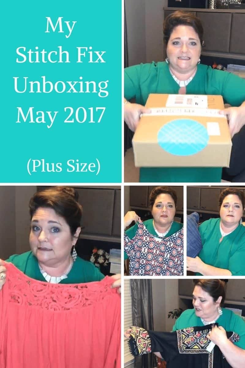 My Stitch Fix Unboxing May 2017 Plus Sizes