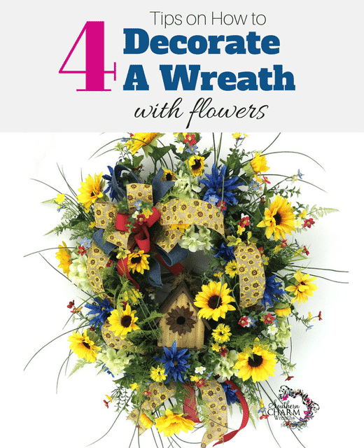4 Tips on How to Decorate a Wreath with Flowers