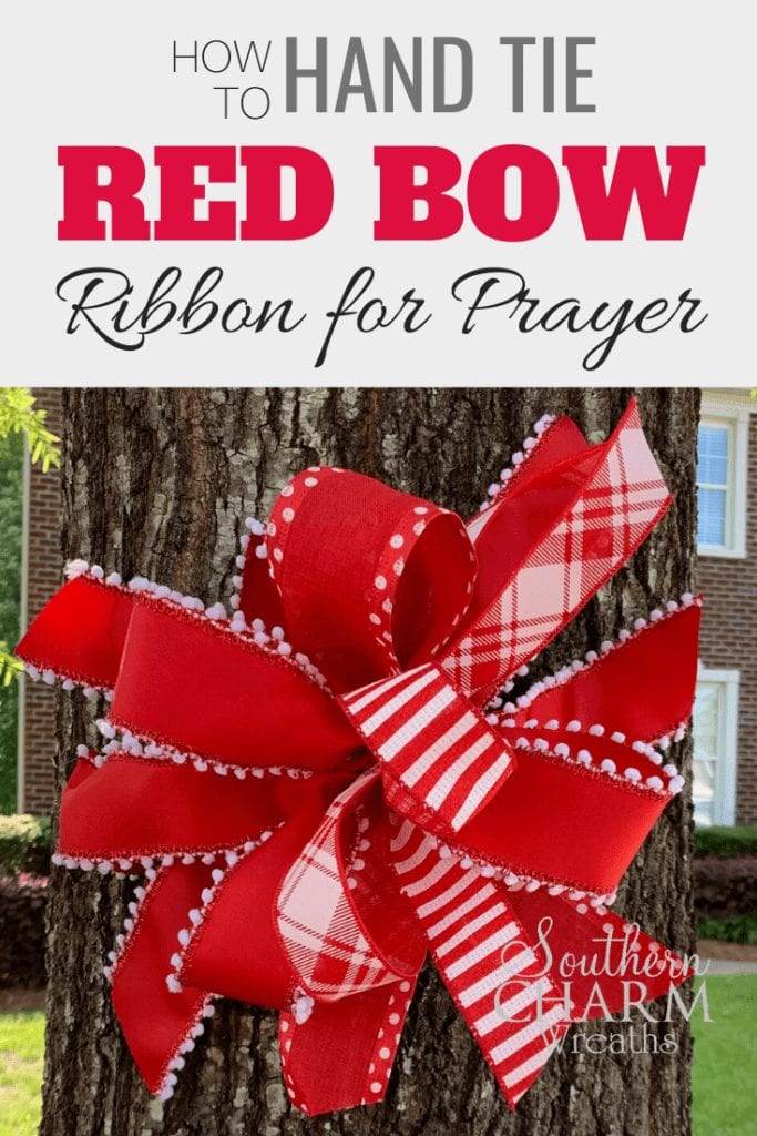 How to Hand Tie a Red Bow Ribbon for Prayer