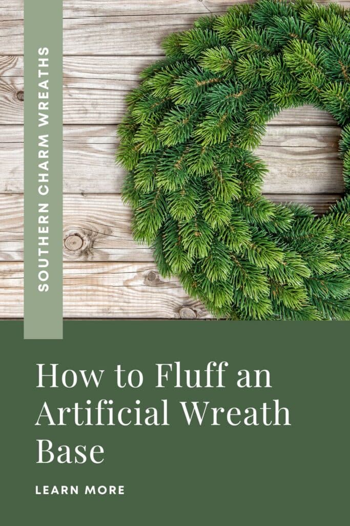 Full evergreen wreath on wood background under text How to Fluff a Wreath Base, Christmas Wreath Tip, Southern Charm Wreaths