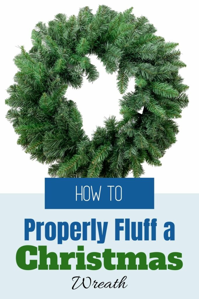 how to fluff an artificial christmas wreath 