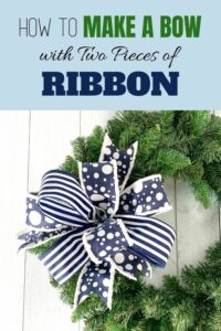 How to Make a Bow with Two Pieces of Ribbon - Southern Charm Wreaths