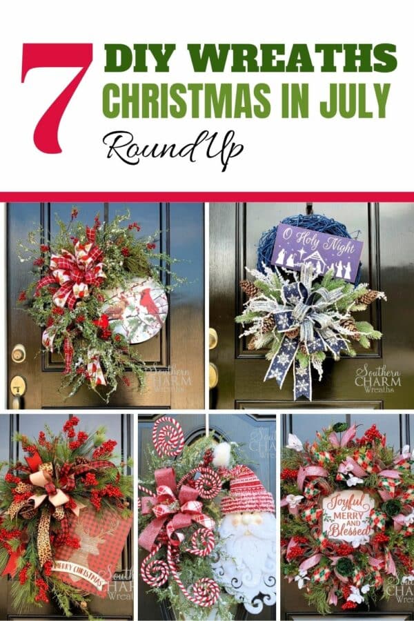 DIY Christmas Wreath Ideas - Christmas In July - Southern Charm Wreaths