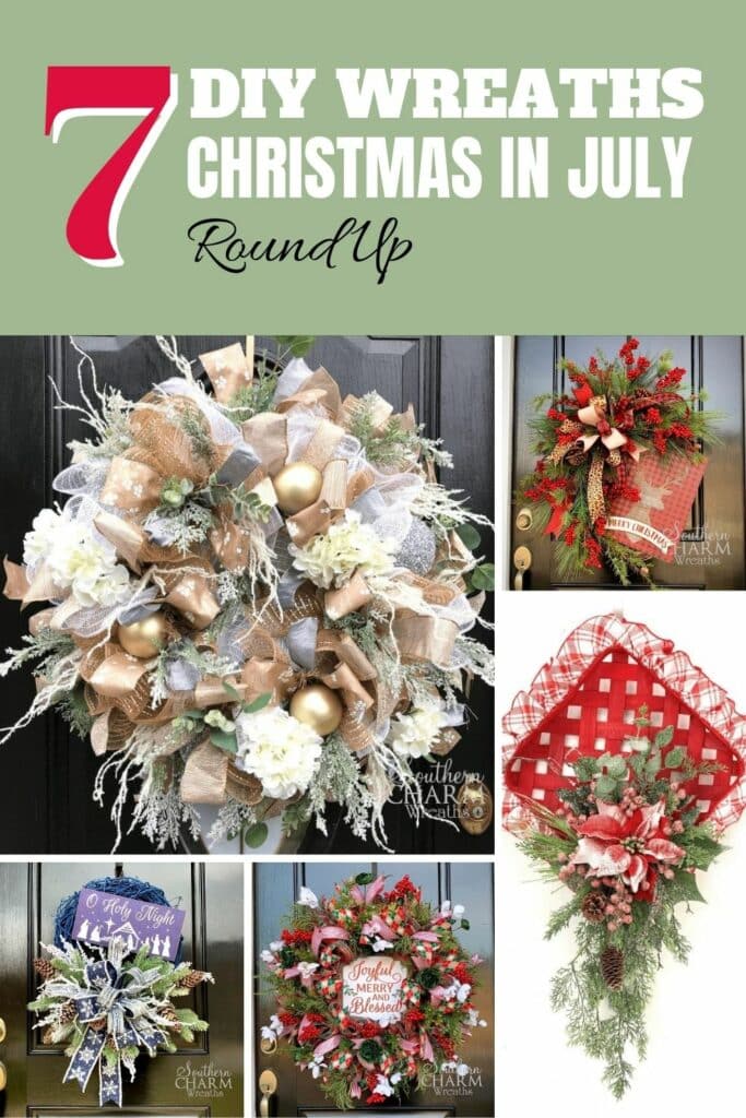 7 DIY Wreaths Christmas In July Round Up