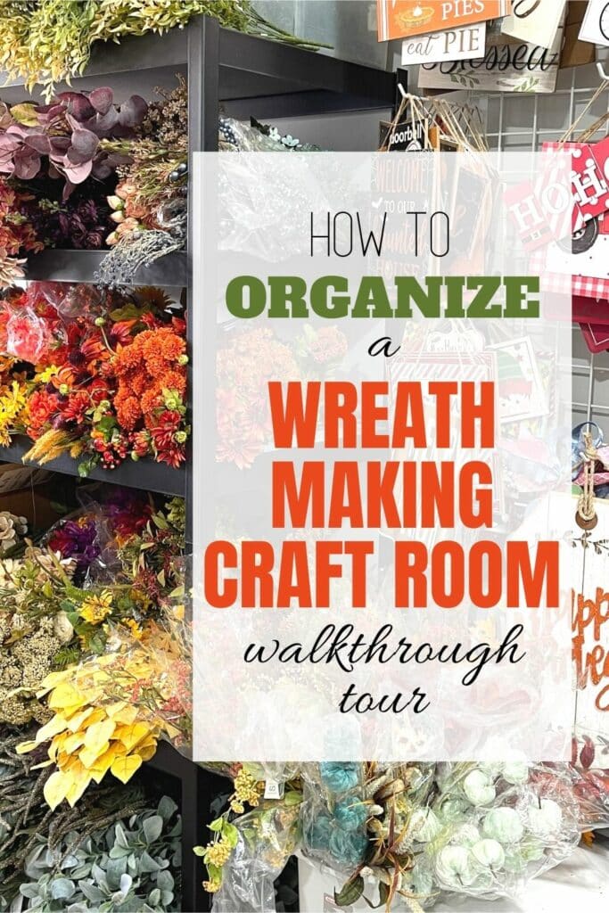 Organize a Wreath Making Craft Room