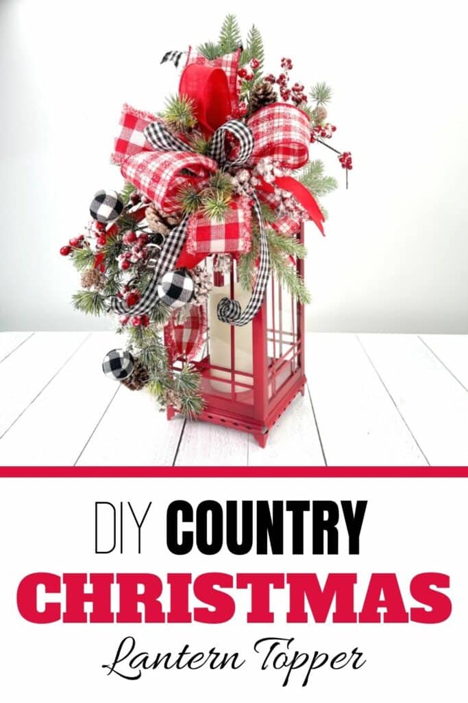 DIY Country Christmas Lantern Topper