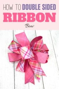 How To Make A Bow Using Double-Sided Ribbon