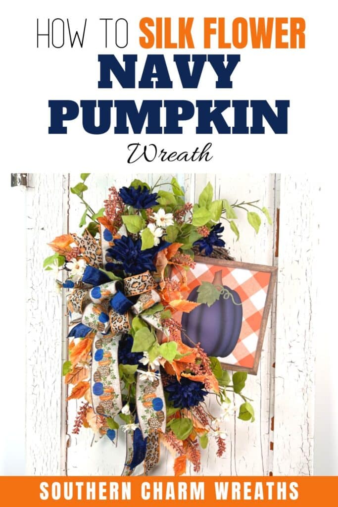 how to silk flower Navy Pumpkin wreath