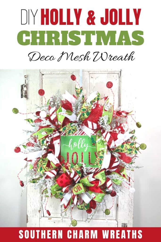 DIY Holly and Jolly Christmas Deco Mesh Wreath 