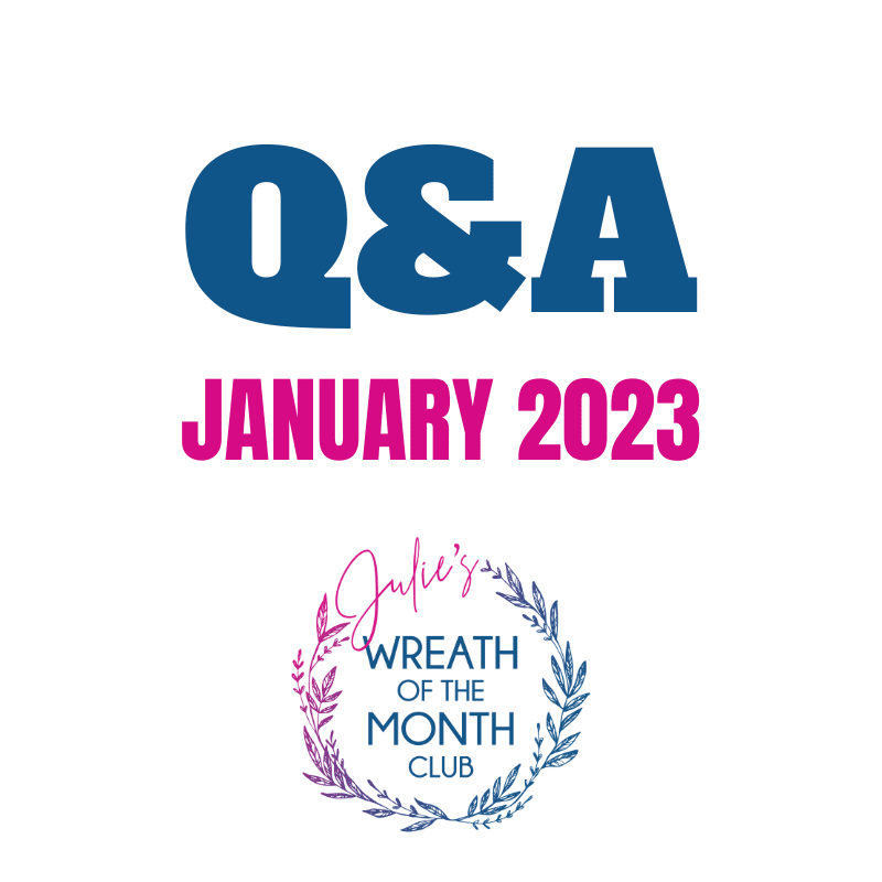 Q&A January 2023 Wreath of the Month Club