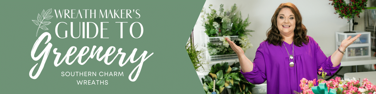 header for wreath maker's guide to greenery