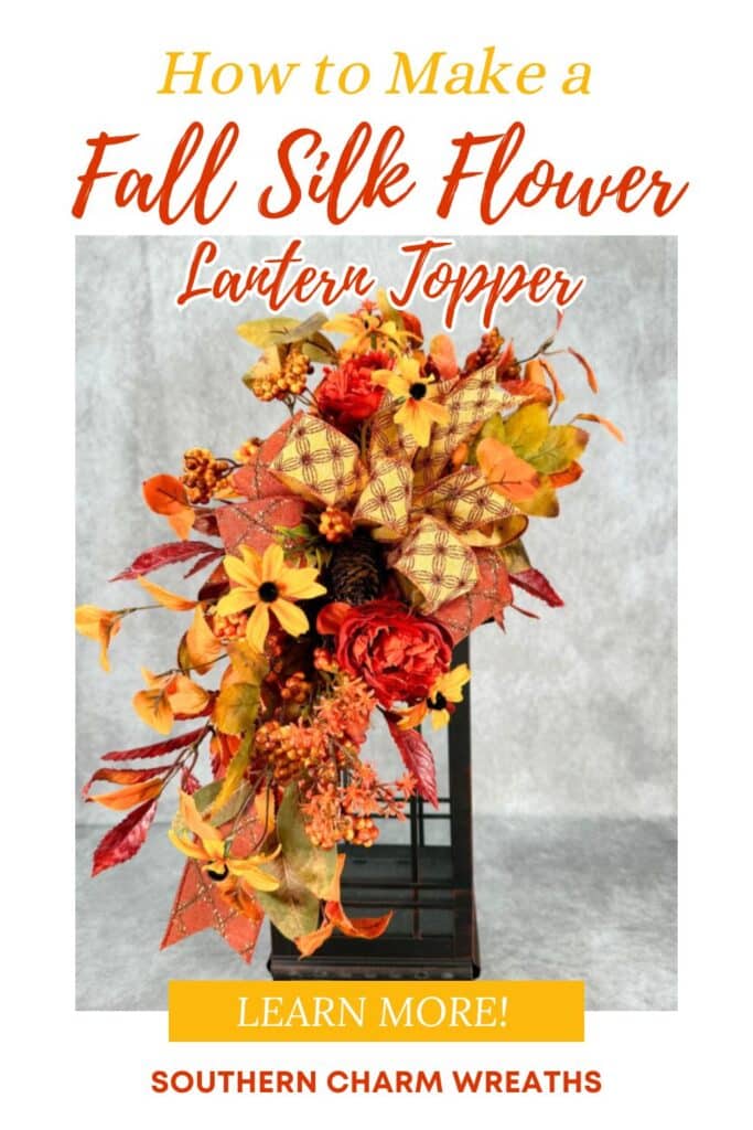 how to make a fall silk flower lantern topper pin