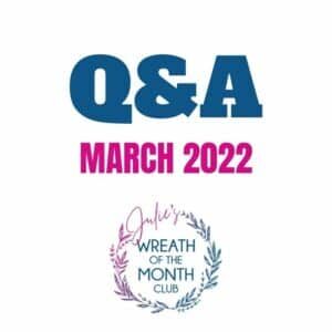 Q&A - March 2022