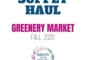 SupplyHaul - Greenery Market Fall Haul