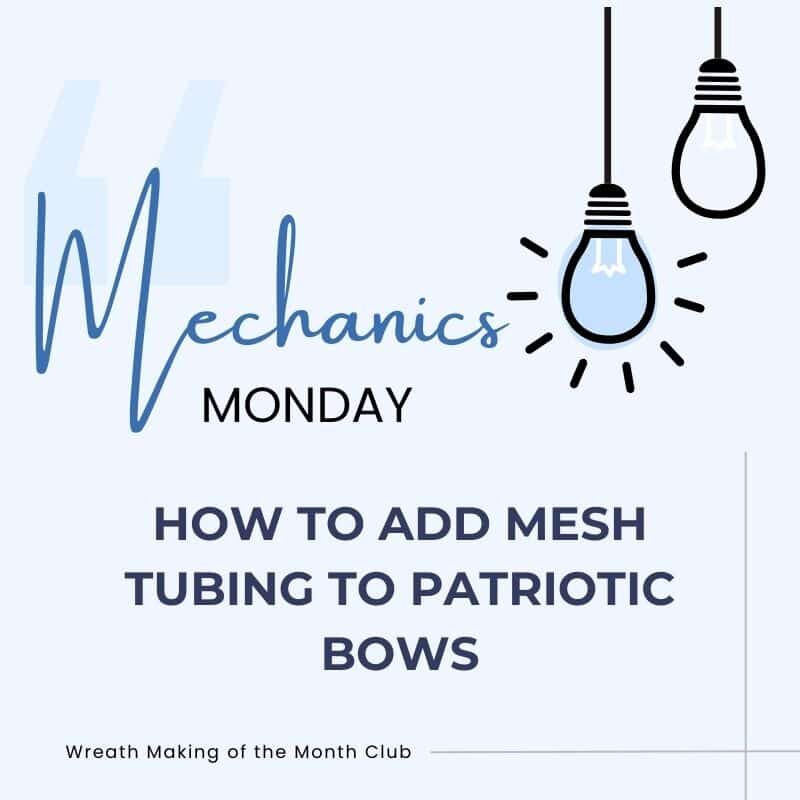 WOTMC_MechanicsMonday_MeshTubing